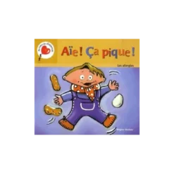 Aïe ! Ça pique !