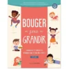 Bouger pour grandir