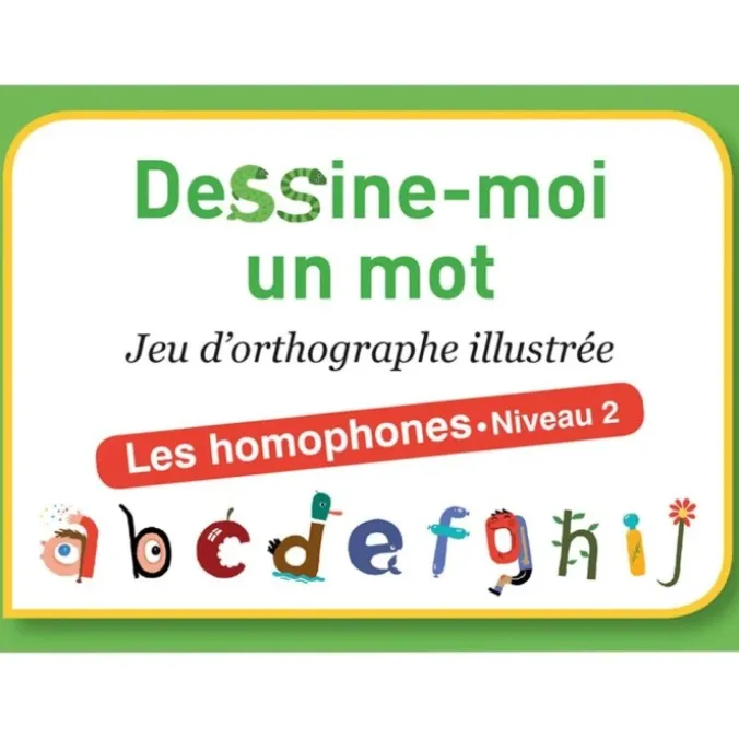 Dessine-moi un mot - homophones niveau 2