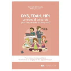 DYS, TDAH, HPI