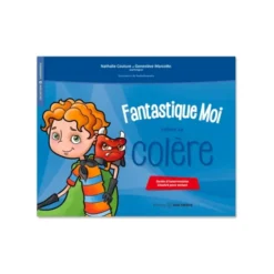 Fantastique Moi calme sa colère