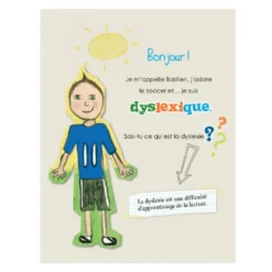 Laisse-moi t'expliquer… la dyslexie-dysorthographie
