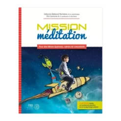 Mission méditation
