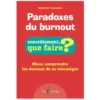 Paradoxes du burnout