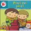 Pareil pas pareil