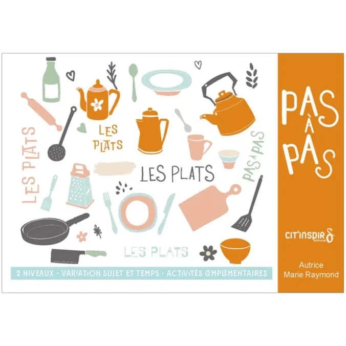 Pas à pas les recettes : les plats
