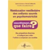 Rééducation vestibulaire des enfants sourds en psychomotricité